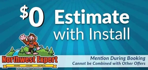 $0 estimate with install - northwest